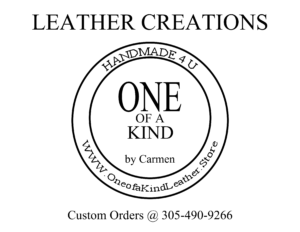 One of a Kind Leather Creations
